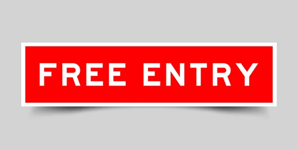 Sticker Label Word Free Entry Red Color Gray Background — Stock vektor