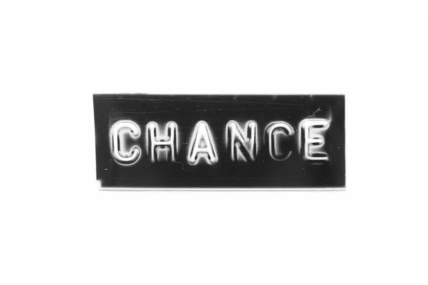 Black Color Banner Have Embossed Letter Word Chance White Paper — Stockfoto