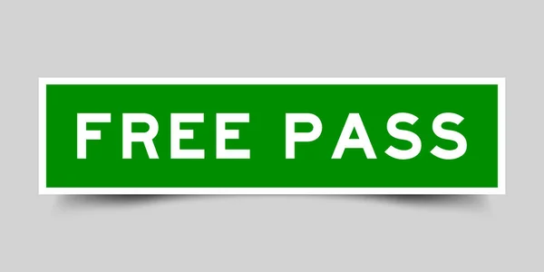 Стикер Лейбл Словом Free Pass Зеленого Цвета Заднем Фоне — стоковый вектор