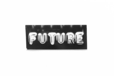 Beyaz kağıt arkaplanda kelime ile gelecek kabartmalı siyah renk pankartı