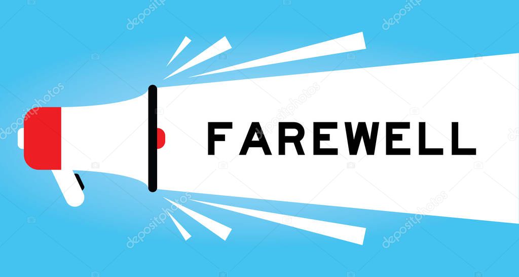 Color megaphone icon with word farewell in white banner on blue background