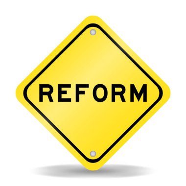 Beyaz zemin üzerinde kelime reformu olan sarı renk taşıma işareti