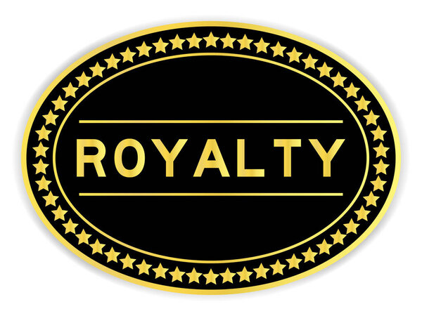 Gold and black color oval label sticker with word royalty on white background