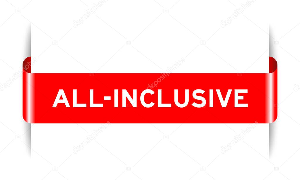 Red color inserted label banner with word all-inclusive on white background