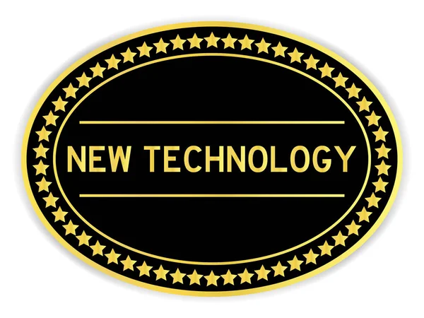 Black Gold Color Oval Label Sticker Word New Technology White — 스톡 벡터
