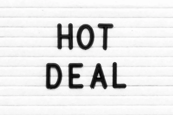 Black Color Letter Word Hot Deal White Felt Board Background — Fotografia de Stock