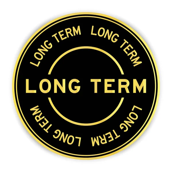 Black Gold Color Label Sticker Word Long Term White Background — Stok Vektör