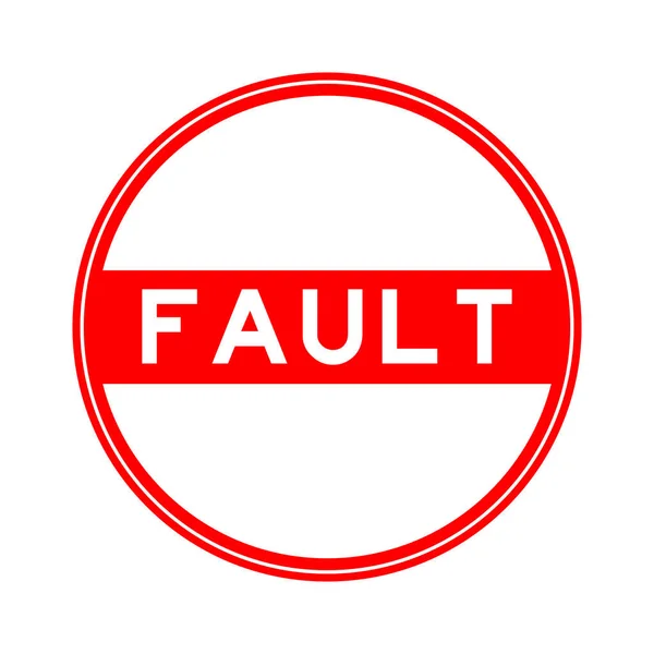 Red Color Seal Sticker Word Fault White Background — ストックベクタ