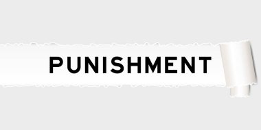 Yırtık kağıt arka planda yırtık parça altında kelime cezası