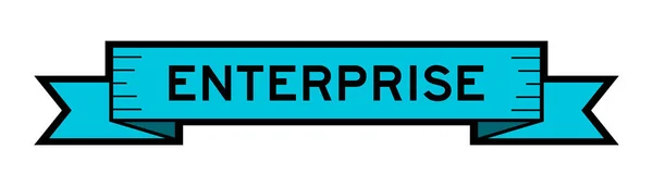Ribbon Label Banner Word Enterprise Blue Color White Background — Stock vektor