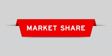Red color inserted label with word market share on gray background