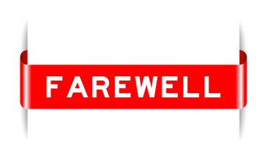 Red color inserted label banner with word farewell on white background
