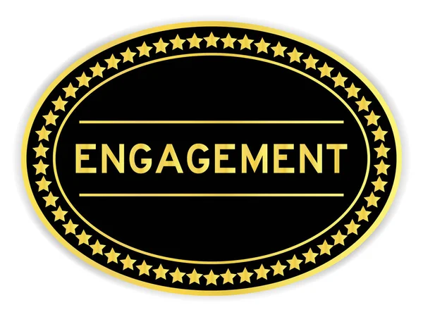 Black Gold Color Oval Label Sticker Word Engagement White Background — Vetor de Stock