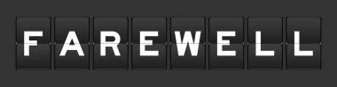 Black color analog flip board with word farewell on gray background
