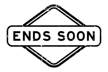 Grunge black ends soon word rubber seal stamp on white background