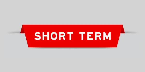 Red Color Inserted Label Word Short Term Gray Background — Stockový vektor