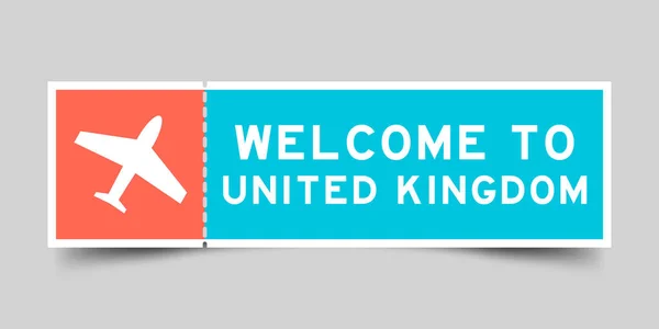 Orange Blue Color Ticket Plane Icon Word Welcome United Kingdom —  Vetores de Stock