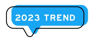 Speech banner and blue shade with word 2023 trend on white background