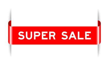 Red color inserted label banner with word super sale on white background