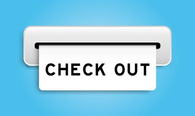 White coupon banner with word check out from machine on blue color background