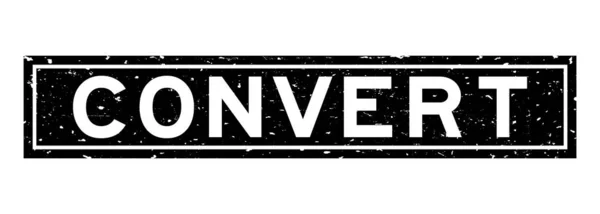 Grunge Fekete Konvertálni Szó Négyzet Gumi Pecsét Bélyegző Fehér Háttér — Stock Vector
