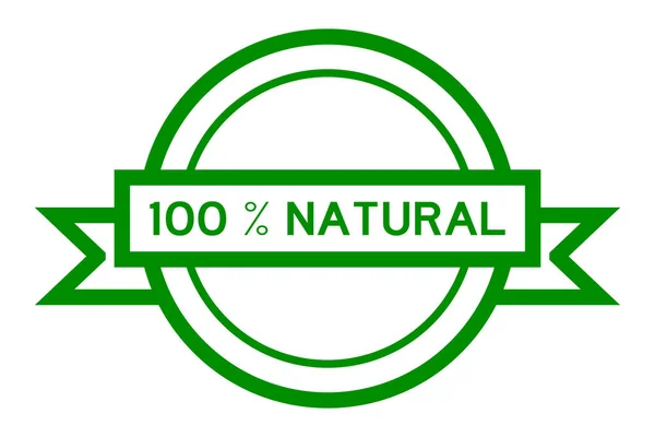 Bannière Étiquette Ronde Couleur Verte Vintage Avec Mot 100 Pour — Image vectorielle