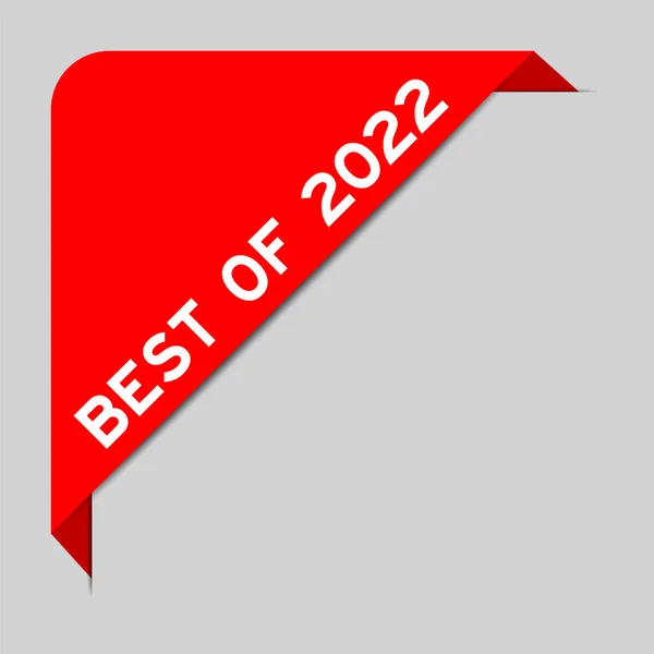 Κόκκινο Χρώμα Του Banner Ετικέτα Γωνία Λέξη Καλύτερο Του 2022 — Διανυσματικό Αρχείο