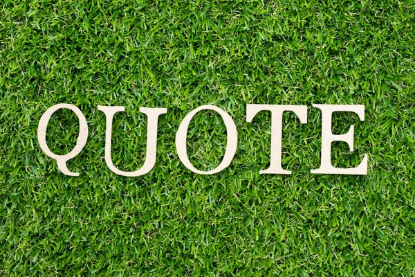 Wood Alphabet Letter Word Quote Green Grass Background — Stock Photo, Image