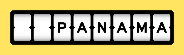 Cor Preta Panamá Palavra Banner Slot Com Fundo Cor Amarela — Vetor de Stock