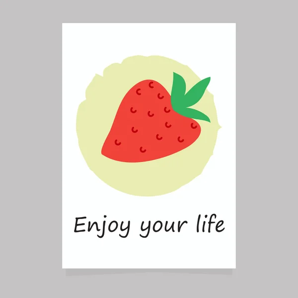Printable Poster Phrase Enjoy Your Life Illustration Spring Strawberry Cartoon — Stok Vektör