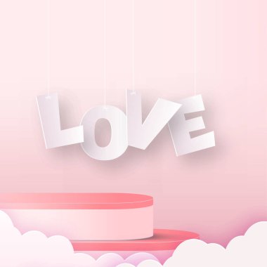Concept of love and Valentine day with pink podium and flying clouds. Vector illustration