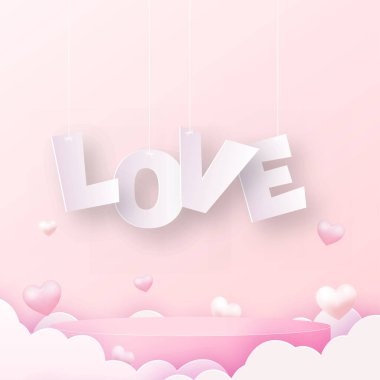Concept of love and Valentine day with pink podium and flying clouds. Vector illustration