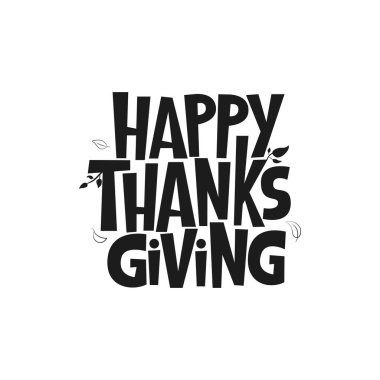 Mutlu Şükran Günü mektupları, vektör bayram selamlaması alıntısı. Broşür, poster, tebrik kartı ve afiş için el yazısıyla yazılmış bir Şükran Günü baskısı. El çizimi dekoratif tasarım ögesi.