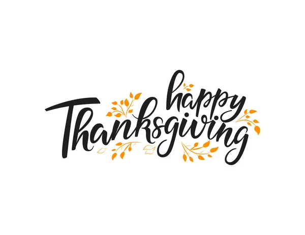 Happy Thanksgiving Day Lettering Vector Brush Calligraphy Isolated White Handwritten — Stock Vector