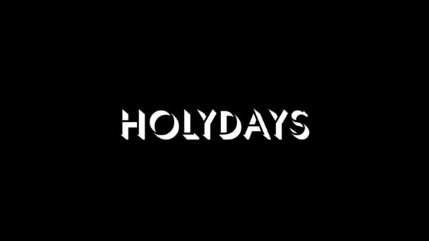 Bílý Obrázek Slova Holydays Černém Pozadí Dovolená Rodinou Mimo Město — Stock video