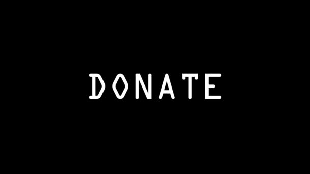 Cuadro Blanco Palabra Donada Sobre Fondo Negro Ayuda Para Gente — Vídeo de stock