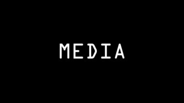 Siyah arka planda beyaz bir MEDIA simgesi. Dosyalar internette serbestçe mevcut. Projeniz için dinamik tarzda görüntüler. Hareket grafikleri ve birleşikliği için 4K video animasyonu