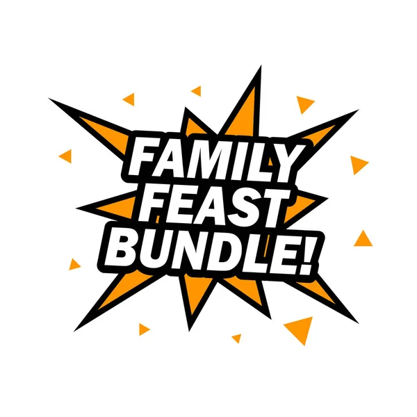 Illustration Vectorielle Label Written Family Feast Bundle Acquisition Clients — Image vectorielle