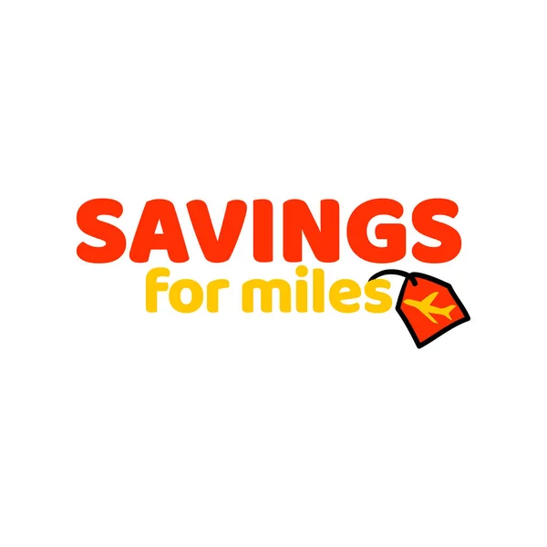 Phrase Savings Miles Vector Illustration Special Discount Offer Advertising Inscription — Vector de stock