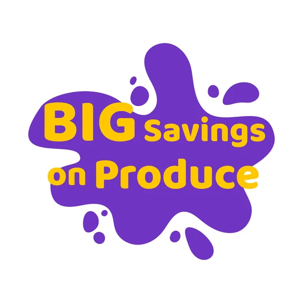 Sticker Big Savings Produce Vector Illustration Marking Label Original Packaging — Vector de stock