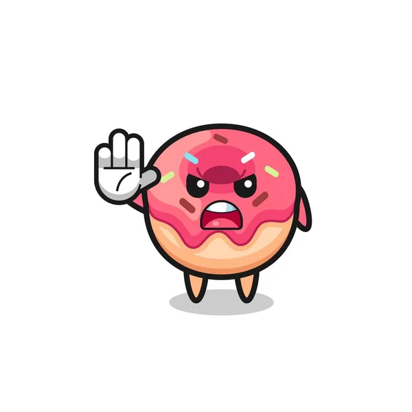 Donut Carácter Haciendo Stop Gesture Lindo Diseño — Archivo Imágenes Vectoriales