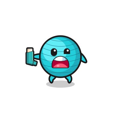 exercise ball mascot having asthma while holding the inhaler , cute design
