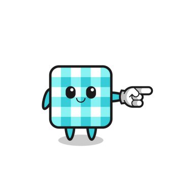 checkered tablecloth mascot with pointing right gesture , cute design
