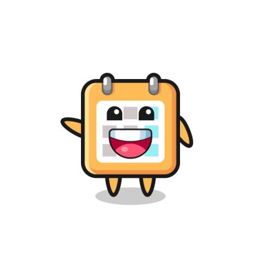 happy calendar cute mascot character , cute design