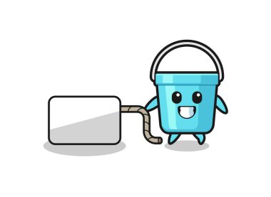 plastic bucket cartoon is pulling a banne