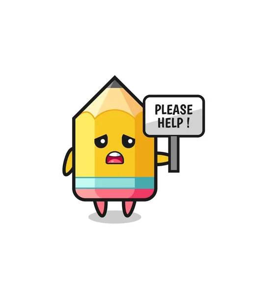 Cute Pencil Hold Please Help Banner Cute Design — Stockvektor