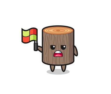 Ağaç kütüğü karakteri çizgi hakemi olarak bayrağı asıyor, şirin tasarım.