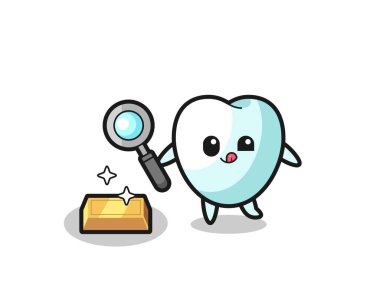tooth character is checking the authenticity of the gold bullion , cute design