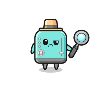 Dedektif olarak sevimli tost makinesinin maskotu.