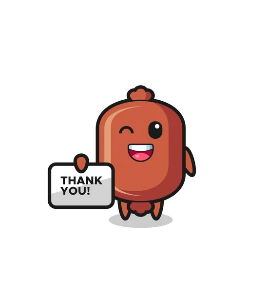 Mascot Sausage Holding Banner Says Thank — Stock Vector